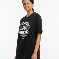 Better Days Ahead Oversized T-Shirt – 220 GSM Heavy Cotton | Unisex Streetwear